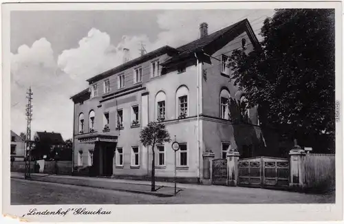 Glauchau Gaststätte Lindenhof   Ansichtskarte 1932
