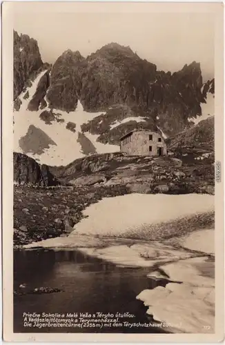 Fotokarte Vysoké Tatry Die Jägerbreitentürme mit dem Teryschutzhaus 1930