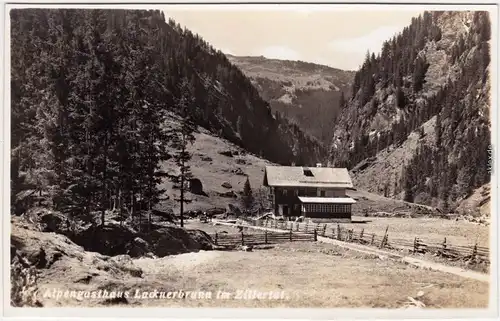 Foto Ansichtskarte Mayrhofen Alpengathof Lacknerbrunn - Zillertal 1928