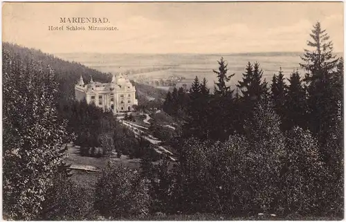 Marienbad Mariánské Lázně Hotel Schloß Miramonte b Cheb Eger  1915