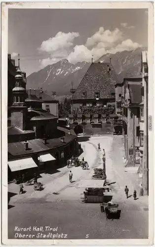 Hall in Tirol Solbad Hall Oberer Stadtplatz Foto Ansichtskarte 1930