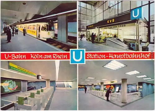 Ansichtskarte Köln Coellen | Cöln U-Bahn - Station Hauptbahnhof 1974