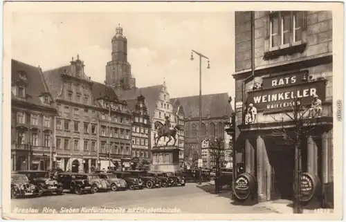 Breslau Wrocław Ring, Geschäfte, Autos Rats Weinkeller Raiffeisen Foto Ak 1935