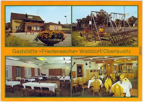 Walddorf Kottmar Gaststätte "Friedenseiche" Ansichtskarte Oberlausitz  1984