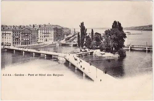 Genf Genève  Pont et Hotel des Bargues  CPA Ansichtskarte  1913
