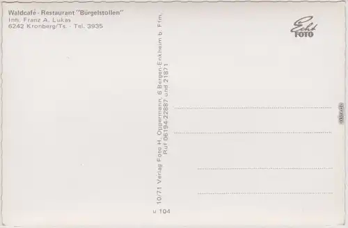 Foto Ansichtskarte Kronberg (Taunus) Waldcafe Restaurant  "Bürgelstollen" 1965