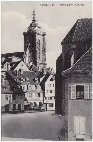 Kolmar Colmar Partie beim Münster Ansichtskarte CPA Elsaß 1914