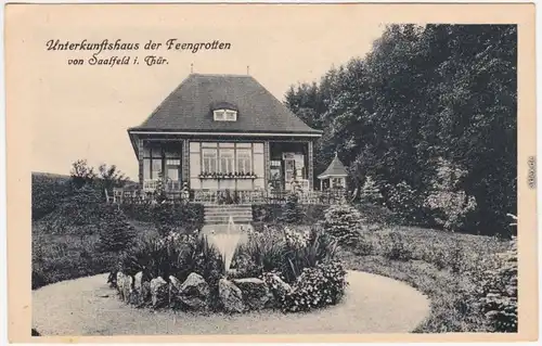Saalfeld (Saale) Unterkunftshaus der Feengrotten Ansichtskarte 1914