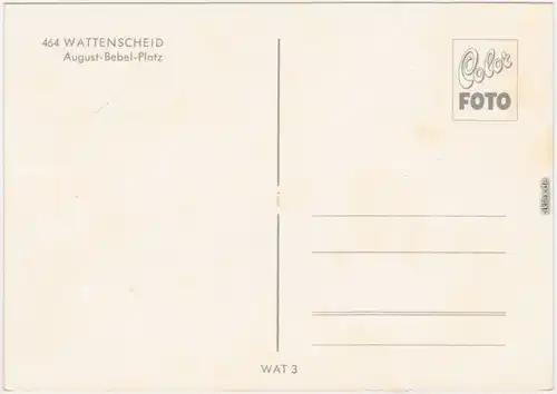 Ansichtskarte Wattenscheid Bochum August-Bebel-Platz 1978