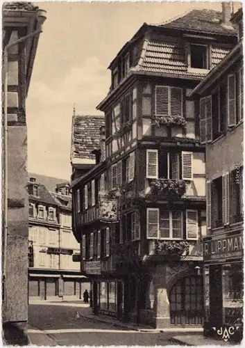 Kolmar Colmar Die Schlossergasse Ansichtskarte Elsaß 1940
