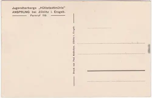 Zöblitz Jugendherberge "Hüttstadtmühle" Erzgebirge Ansichtskarte 1928