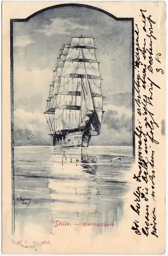 Stille - Viermastbark Ansichtskarte Segelschiff 1900