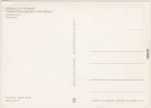 Ahlbeck (Usedom) FDGB-Erholungsheim "Kurt Bürger" -   mit Speisesaal 1985