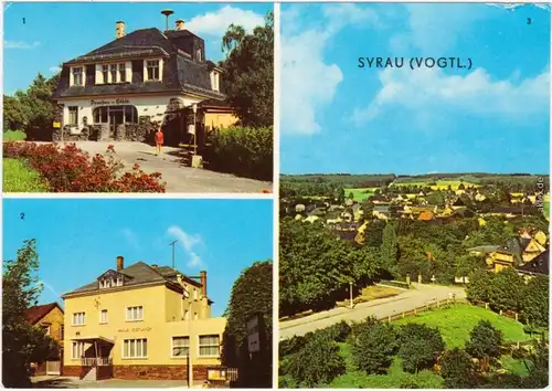 Syrau Vogtland 1. Drachenhöle, 2. Gaststätte "Haus Vogtland", 3. Übersicht 1981