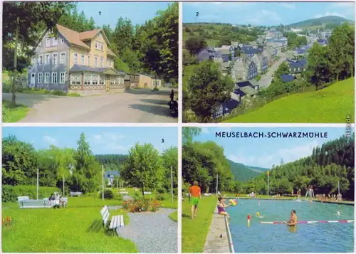 Meuselbach Schwarzmühle 1. Konsum-Gaststätte 2. Ortsteil Meuselbach 3. A 1972