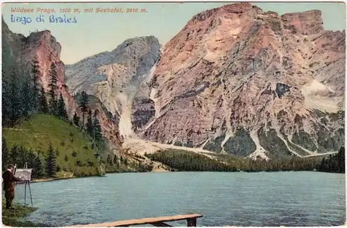 Prags Braies Maler am Wildsee - Hotel Südtirol Ansichtskarte 1913