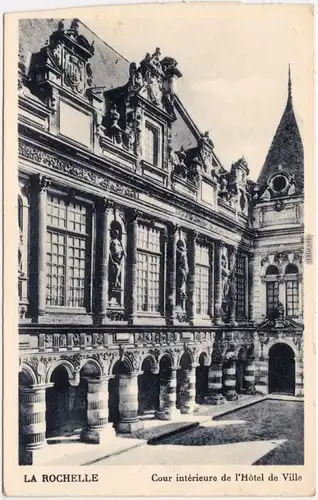 La Rochelle Hotel de Ville Charente-Maritime Ansichtskarte CPA 1935