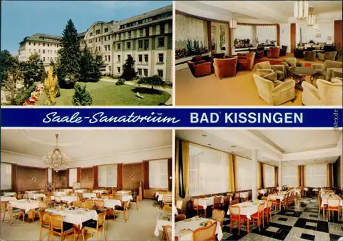 Bad Kissingen Saale-Sanatorium - Außen- und Innenansicht mit Gästbereich 1982