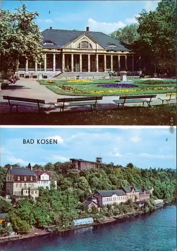 Ansichtskarte Bad Kösen 1. Kurhaus 2. Gradierwerk 1973
