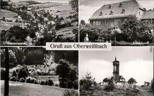 Oberweißbach Gesamtansicht, Fröbelhaus, Bergbahn, Fröbelturm 1974