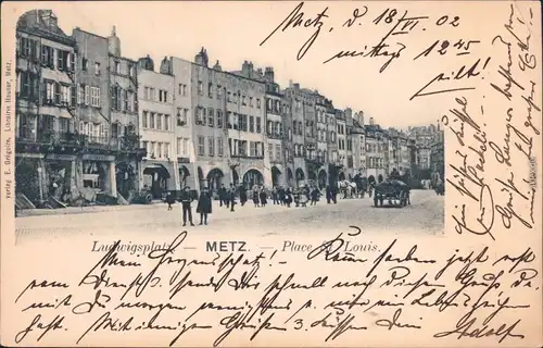 Metz Place St. Louis Mosel CPA Asichtskarte Elsaß 1902