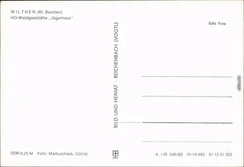 Wilthen (Sachsen) HO-Waldgaststätte "Jägerhaus" - Außenansicht Foto AK 1983