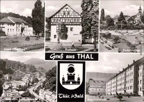Thal Ruhla Hotel "Thalfried", Rathaus, Parkanlagen,  Bahnhofstraße 1982