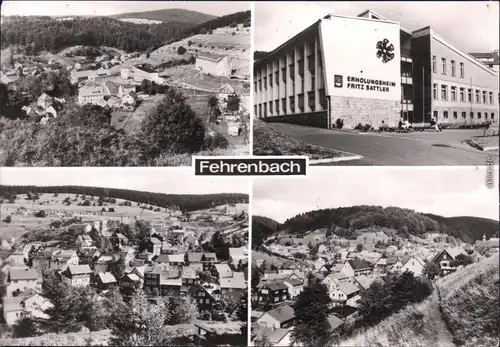 Fehrenbach Panorama-Ansichten und Erholungsheim "Fritz Sattler" 1986