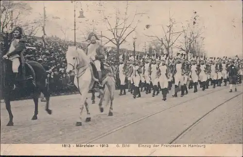 Hamburg Märzfeier 1913 - Einzug der Franzosen Ansichtskarte 1913