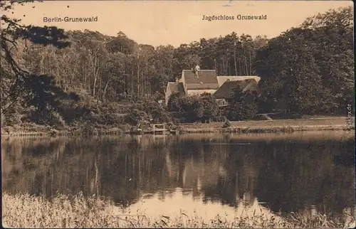 Ansichtskarte Grunewald-Berlin Blick auf das Jagdshloß Grunewald 1918