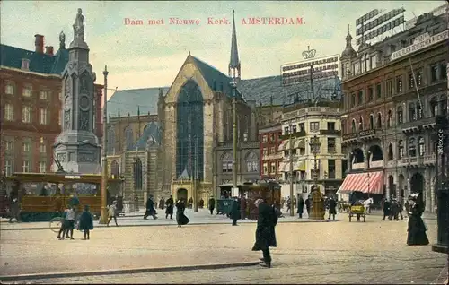 Amsterdam Amsterdam Dam met Nieuwe Kerk - Straßenbahn 1914 