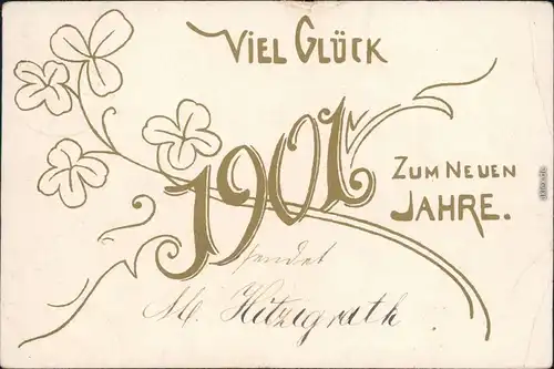 Neujahr/Sylvester: Goldschrift, Kleeblatt - Jugendstil Ansichtskarte 1900