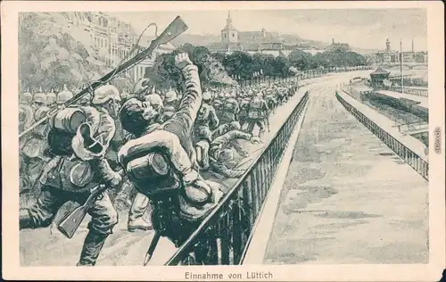 Lüttich Luik / wallonisch: Lîdje Künstlerkarte - Soldaten einmarsch 1915 