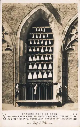 Meißen Porzellanglocken - Frauenkirche  - Meißner Porzellan Ansichtskarte 1932
