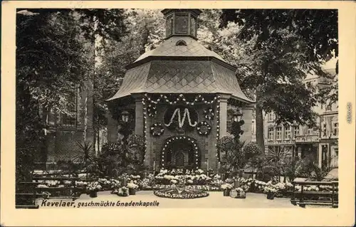 Kevelaer geschmückte Gnadenkapelle Ansichtskarte 1956