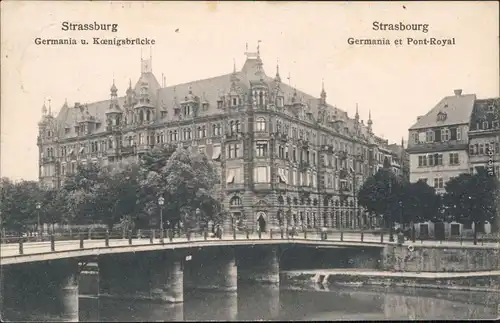 Straßburg Strasbourg Germania und Königsbrücke, Straßenpartie 1910 