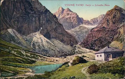 Vysoké Tatry Partie u Zeleneho Plesa - Hütte Eperies 
1925