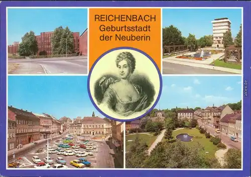Reichenbach (Vogtland) Reichenbach Geburtsstadt der Neuberin Ansichtskarte 1990
