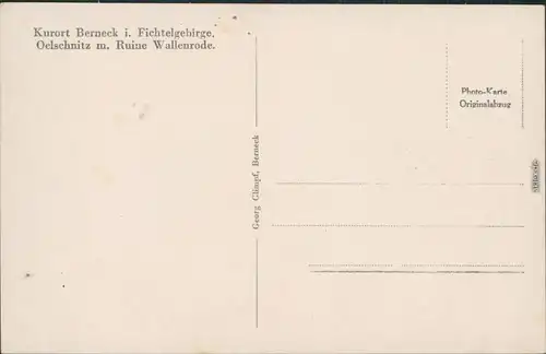 Bad Berneck im Fichtelgebirge Oelschnitz mit Ruine Wallenrode 1930 