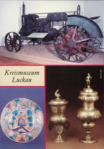 Luckau Łuków Kreismuseum: Traktor "Universal", Tonteller, Stiftungswillkomm 1988