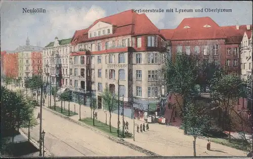 Neukölln Berlin bis 1912 Rixdorf Berlinerstraße mit Lyzeum 1913