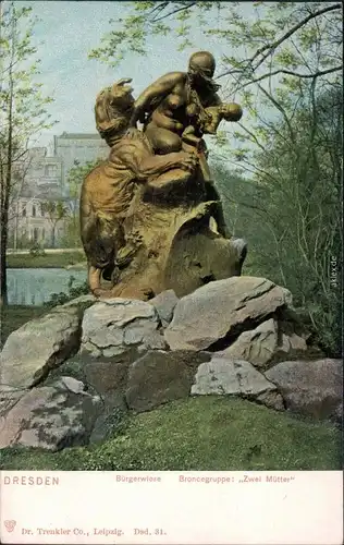 Dresden Bürgerwiese  - Bronzegruppe  "Zwei Mütter" Ansichtskarte 1908