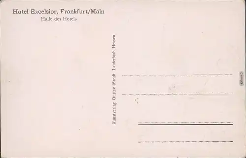 Frankfurt am Main Hotel Excelsior, Halle des Hotels Ansichtskarte 1926