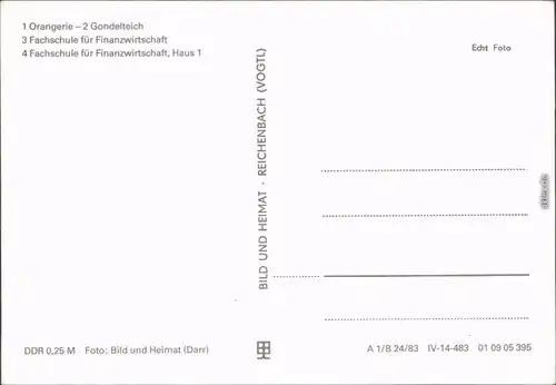 Gotha 1 Orangerie 2 Gondelteich 3, 4 Fachschule für Finanzwirtschaft 1983