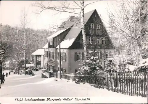 Kipsdorf Altenberg (Erzgebirge) FDGB-Erholunsheim "Margarete Walter"  xx 1967