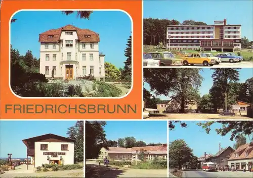 Friedrichsbrunn Sanatorium  Ernst Thälmann FDGB-Bettenhaus   HO-Gaststätte 1982