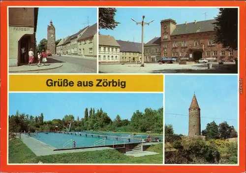 Zörbig Hallescher Turm, Rathaus, Freibad, Schlossturm 1983