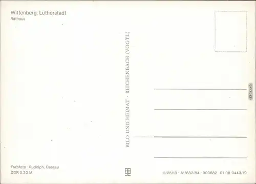 Lutherstadt Wittenberg Rathaus Ansichtskarte  1984