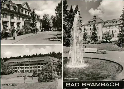 Bad Brambach Vogtlandhaus, Joliot-Curie-Haus, Julius-Fučík-Haus 1977