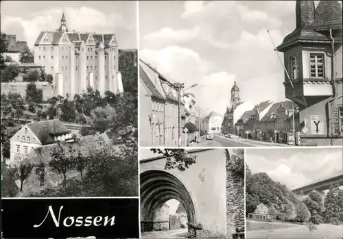 Nossen Schloss, Röm. Tor Markt, Huthaus und Autobahnbrücke 1976